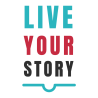 Live  Your Story